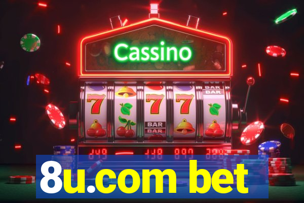 8u.com bet